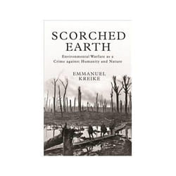 ISBN Scorched Earth: Environmental Warfare as a Crime Against Humanity and Nature book History English Paperback 544 pages