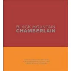 ISBN Black Mountain Chamberlain : John Chamberlain’S Writings at Black Mountain College 1955 book History English Hardcover 104 pages