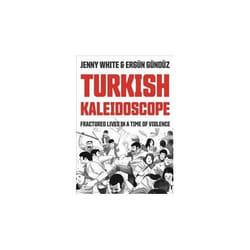 ISBN Turkish Kaleidoscope Fractured Lives in a Time of Violence