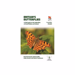 Britains Butterflies by Newland & DavidStill & RobertSwash & AndyTomlinson & David