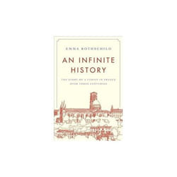ISBN Infinite History : The Story of a Family in France Over Three Centuries