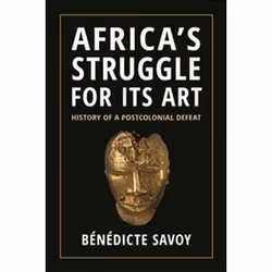 ISBN Africa's Struggle for Its Art, Art & design, English, Hardcover, 240 pages