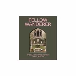 ISBN Fellow Wanderer: Isabella Stewart Gardner's Travel Albums, Art & design, English, Hardcover, 244 pages