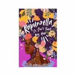 ISBN Rapunzella or Don't Touch My Hair, Children & teenagers, English, 419 pages