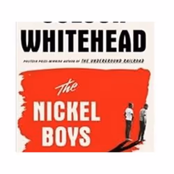 ISBN Nickel Boys : The New Novel from the Pulitzer Prize-Winning Author of The Underground Railroad, General novel, English,  ...