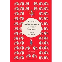ISBN Alice's Adventures Under Ground : The Original Manuscript, Fantasy, English, Hardcover, 128 pages