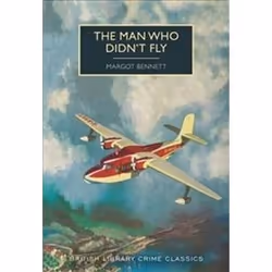 ISBN Man Who Didn't Fly, Detective, English, Paperback, 256 pages