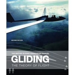 ISBN The British Gliding Association Manual: Gliding (The Theory of Flight)