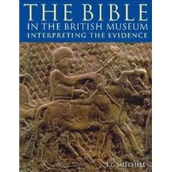 ISBN Bible in the British Museum : Interpreting the Evidence book History English 136 pages
