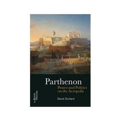 ISBN Parthenon: Power and Politics on the Acropolis book History English 240 pages