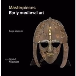 ISBN Masterpieces : Early Medieval Art, Art & design, English, Hardcover, 366 pages
