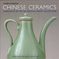 ISBN Chinese Ceramics : Highlights of the Sir Percival David Collection book Art & design English 96 pages