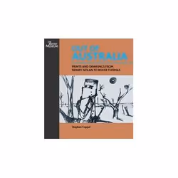 ISBN Out of Australia: Prints and Drawings from Sidney Nolan to Rover Thomas, Art & design, English, 240 pages