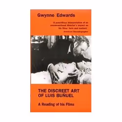 ISBN Discreet Art of Luis Bunuel: Reading of His Films, TV & radio, English, 288 pages