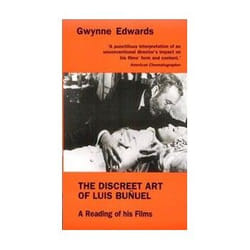 ISBN Discreet Art of Luis Bunuel: Reading of His Films book TV & radio English 288 pages
