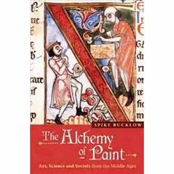 ISBN Alchemy of Paint : Art, Science and Secrets from the Middle Ages, Art & design, English, 362 pages