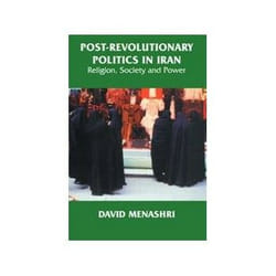ISBN POST-REVOLUTIONARY POLITICS IN IRAN book English 320 pages