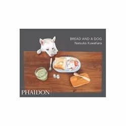 ISBN Bread and a Dog, Photography, English, 112 pages