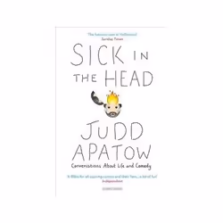 ISBN Sick in the Head: Conversations About Life and Comedy, TV & radio, English, Paperback, 512 pages