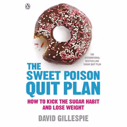 ISBN The Sweet Poison Quit Plan, English, Paperback, 352 pages