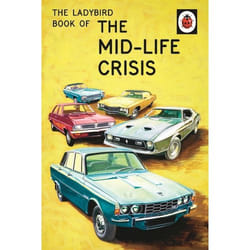 ISBN The Ladybird of the Mid-Life Crisis book English 56 pages