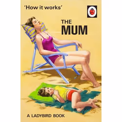 ISBN How It Works: The Mum, English, 56 pages