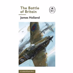 ISBN The Battle of Britain: Book 2 of the Ladybird Expert History of the Second World War, English, 56 pages