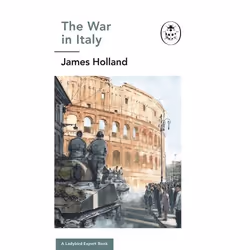 ISBN The War in Italy: A Ladybird Expert Book, English, 56 pages