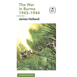ISBN The War in Burma 1943-1944: A Ladybird Expert book English 56 pages