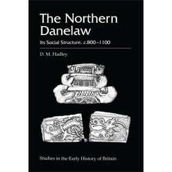 ISBN The Northern Danelaw (Its Social Structure, c.800-1100)