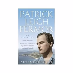 ISBN Patrick Leigh Fermor: An Adventure, Biography, English, 464 pages