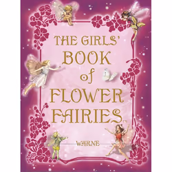 ISBN The Girls’ Book of Flower Fairies, English, Hardcover, 208 pages