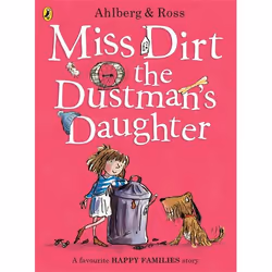 ISBN Miss Dirt the Dustman's Daughter, English, Paperback, 24 pages