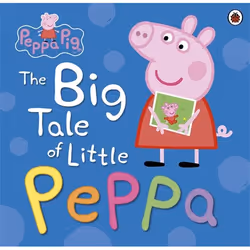 ISBN Peppa Pig: The Big Tale of Little Peppa, English, Paperback, 32 pages