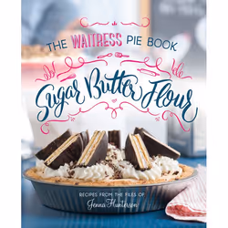 ISBN Sugar, Butter, Flour, Food & drink, English, Hardcover, 160 pages