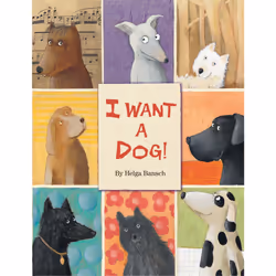 ISBN I Want a Dog!, English, Hardcover, 32 pages