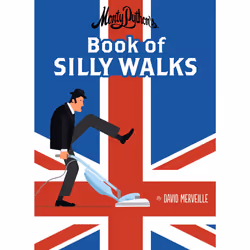ISBN Monty Python's Book of Silly Walks, English, Hardcover, 64 pages