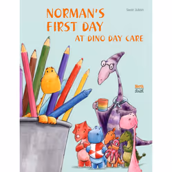 ISBN Norman's First Day at Dino Day Care, English, 32 pages