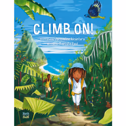 ISBN Climb On!, Literary fiction, English, Hardcover, 32 pages