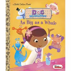 ISBN As Big as a Whale (Disney Junior: Doc McStuffins), English, Hardcover, 24 pages