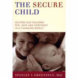 ISBN The Secure Child, Educational, English, Paperback, 176 pages