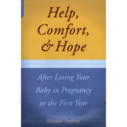 ISBN Help, Comfort, And Hope After Losing Your Baby In Pregnancy Or The First Year book Health, mind & body English Paperback 296 pages