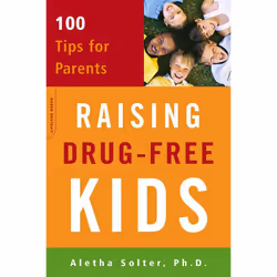 ISBN Raising Drug-Free Kids, Psychology, English, Paperback, 240 pages