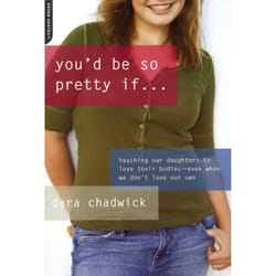 ISBN You'd Be So Pretty If . . . book English Paperback 256 pages