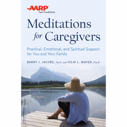 ISBN AARP Meditations for Caregivers, Health, mind & body, English, Paperback, 240 pages