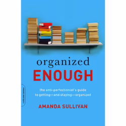 ISBN Organized Enough, English, Paperback, 256 pages