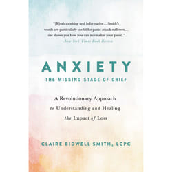 ISBN Anxiety: The Missing Stage of Grief book Health, mind & body English Paperback 272 pages