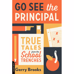 ISBN Go See the Principal, Educational, English, Paperback, 208 pages