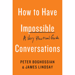 ISBN How to Have Impossible Conversations, Health, mind & body, English, Paperback, 272 pages