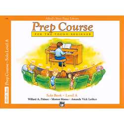 Alfred's Basic Piano Prep Course Solo Book, Bk A: For the Young Beginner (Alfred's Basic Piano Library)